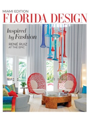 Florida Design - Miami Edition Magazine